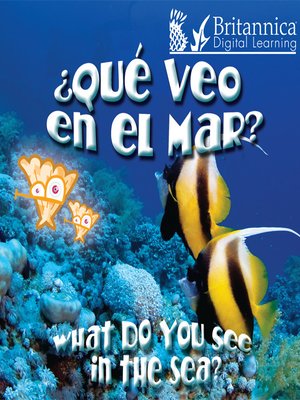 cover image of ¿Qué veo en el mar? (What Do You See, in the Sea?)